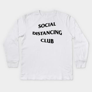 Social Distancing Club Kids Long Sleeve T-Shirt